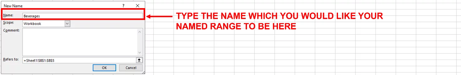Screenshot showing the name Beverages typed into the Name: section of the New Name Dialog Box.