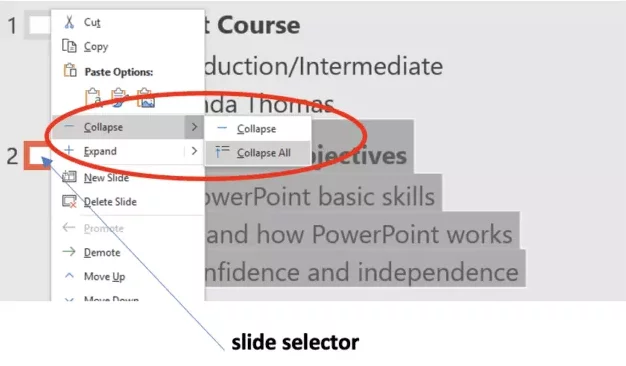 print an outline view of the presentation Shows how to collapse specific or all slides