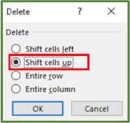 Screenshot showing the Shift cells up option checked.