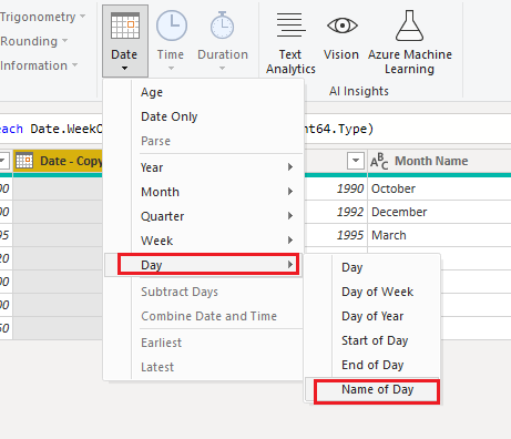 Click the Day -> Name of Day from the Date dropdown list