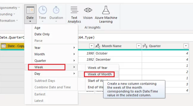 click the Week -> Week of Month option from the dropdown list