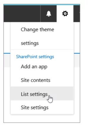 choose the Settings option from the drop-down list you wish to edit and select List Settings