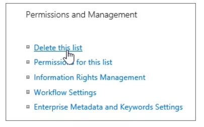 Select the Delete this list on the Permissions and Management page