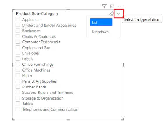 Dropdown menu for types of slicers