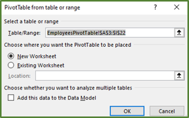 Screenshot showing the PivotTable from table or range dialog box.