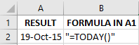 Shows the result of the TODAY formula