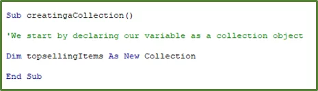 Screenshot showing the way to create a collection in VBA.