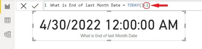 As you can see, subtracting 1 from the DAX date function =Today() produces the day before the specified date.