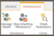 Shows the buttons in the ribbon for stopping inheriting permissions