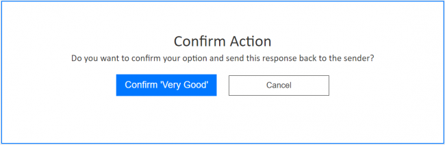 Show HTML confirmation dialog” to true, the below confirmation is asked. Click on Confirm button.