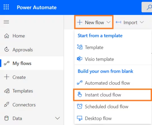 Create an Instant Cloud Flow – Click on Instant Cloud Flow under New Flow