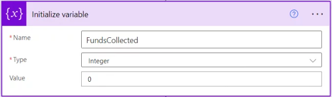 Enter the Name as “FundsCollected”, select Type as “Integer” and set the Value to “0”.