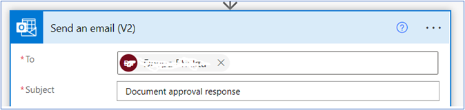 Send an email (V2) dialogue box. To and Subject fields. Under subject: Document approval response.