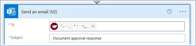 Send an email (V2) dialogue box. To and Subject fields. Under subject: Document approval response.