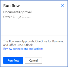 Run Flow window. Document approval, owner. Run flow and cancel buttons.