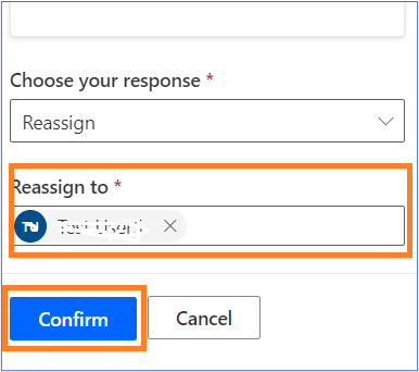 Reassigned to field and confirm button highlighted.