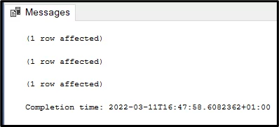 Message saying 1 row affected three times.