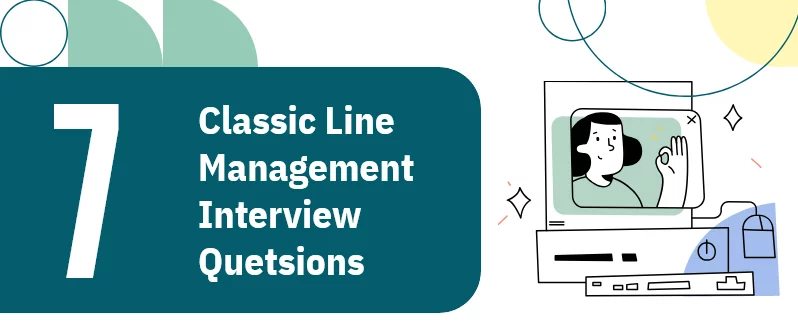 Line Manager Questions