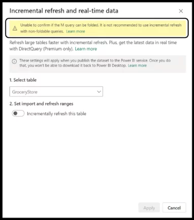 Incremental refresh and real-time data dialogue box.