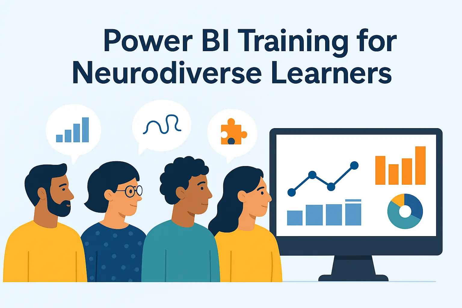 Banner image showing a diverse set of neurodivergent people learning Power BI